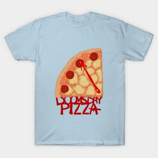 doomsday pizza T-Shirt